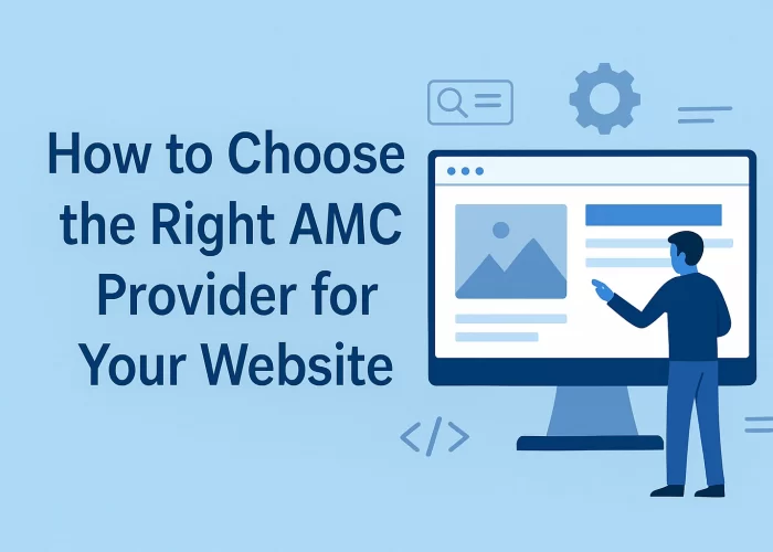 How to Choose the Right AMC Provider for Your Website